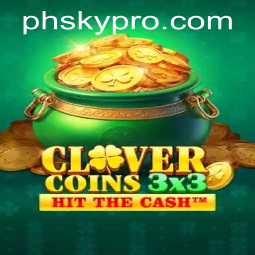Unveiling Clovercoin3x3: A New Era in Gaming with PHSKY