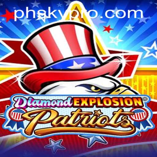 Discover the Thrilling World of DiamondExplosionPatriots: A Unique Gaming Experience