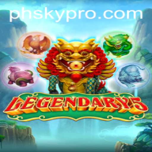 Legendary5: Dive into the Mystical World of PHSKY