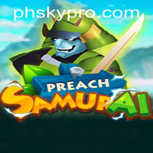 Introducing PreachSamurai: The Ultimate PHSKY Experience