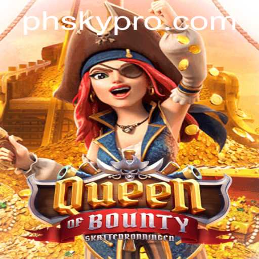 Dive into the Adventure of QueenofBounty: A High-Seas Exploration with PHSKY