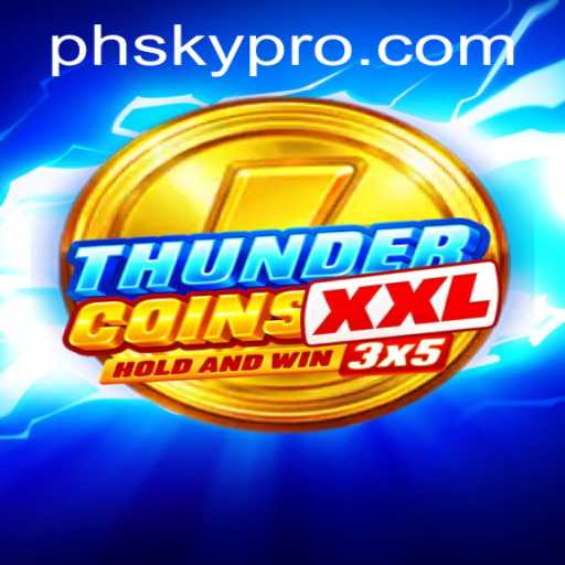 The Thrilling World of ThunderCoinsXxl: Gaming Experience Redefined